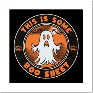 This is Some Boo Sheet Funny Halloween Boo Ghost Costume Posters and Art